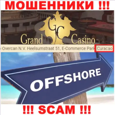 С Grand Casino иметь дело НЕ НАДО - прячутся в офшорной зоне на территории - Curacao