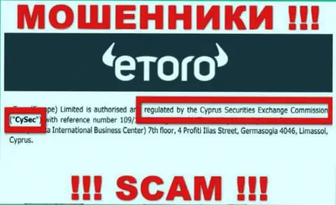 Мошенники eToro могут свободно воровать, т.к. их регулятор (CySEC) - это мошенник