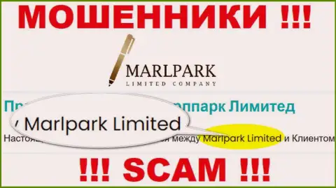 Избегайте интернет-жуликов MarlparkLtd - присутствие инфы о юридическом лице MARLPARK LIMITED не сделает их надежными