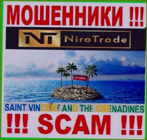 НироТрейд Ком расположились на территории St. Vincent and the Grenadines и беспрепятственно воруют вложенные средства