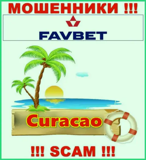 Curacao - именно здесь официально зарегистрирована противоправно действующая организация FavBet