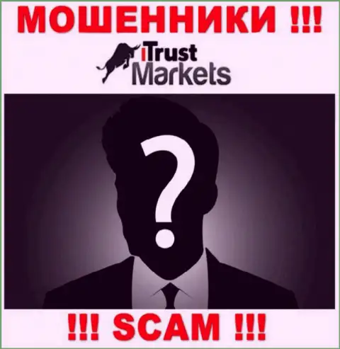 На интернет-сервисе компании Trust Markets нет ни единого слова о их непосредственных руководителях - это МАХИНАТОРЫ !!!