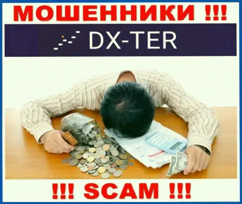 DX-Ter Com кинули на деньги - пишите жалобу, вам попытаются посодействовать