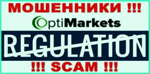 Регулирующего органа у конторы Опти Маркет нет !!! Не доверяйте указанным internet шулерам депозиты !