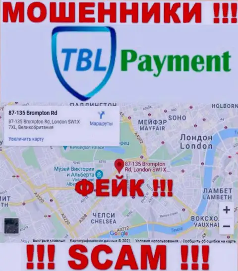 С незаконно действующей конторой TBL Payment не связывайтесь, информация относительно юрисдикции неправда