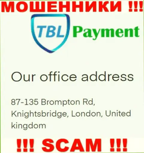 Информация об официальном адресе TBL Payment, что предложена у них на интернет-сервисе - липовая