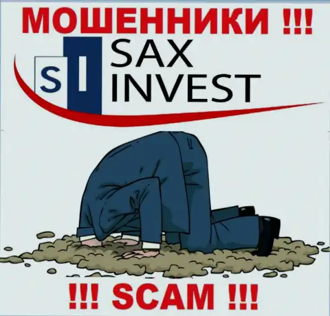 Вы не сможете вернуть финансовые средства, вложенные в компанию SAX INVEST LTD - это интернет мошенники ! У них нет регулятора