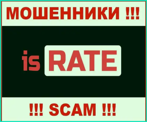 Is Rate - SCAM !!! МОШЕННИКИ !!!