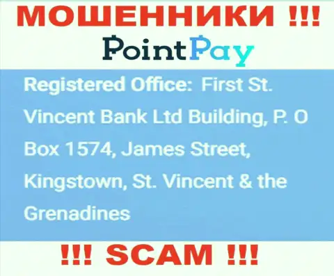 Не работайте с компанией Point Pay LLC - можно лишиться финансовых вложений, так как они пустили корни в оффшоре: First St. Vincent Bank Ltd Building, P. O Box 1574, James Street, Kingstown, St. Vincent & the Grenadines