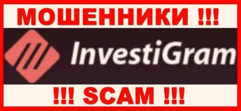 InvestiGram - это SCAM !!! ШУЛЕРА !