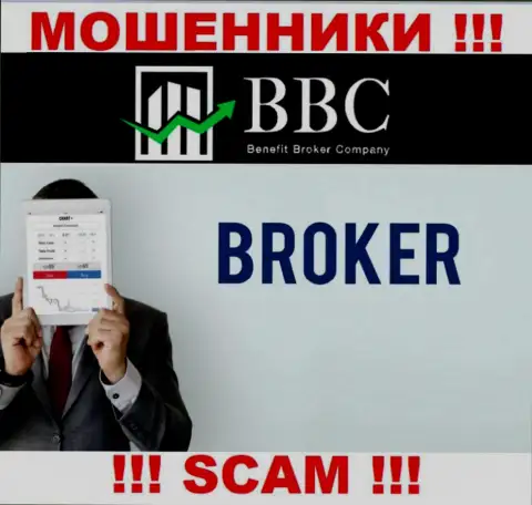 Не надо доверять депозиты Benefit Broker Company, потому что их направление работы, Брокер, обман
