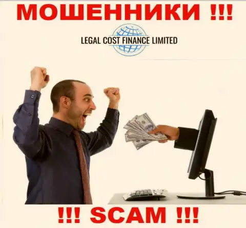 Обещание получить доход, расширяя депозит в дилинговой организации Legal-Cost-Finance Com - это РАЗВОД !!!