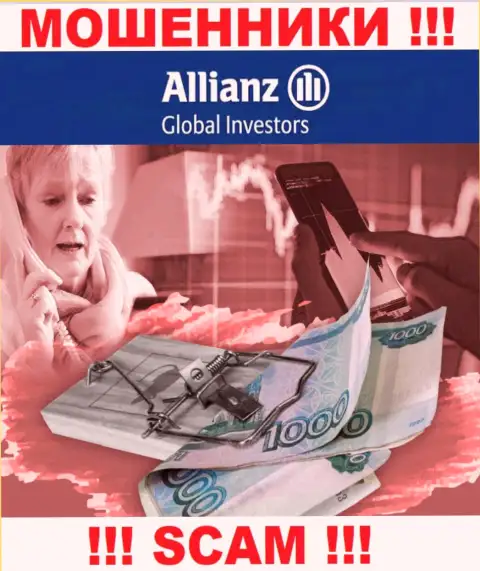 Если в дилинговом центре AllianzGI Ru Com начнут предлагать перечислить дополнительные финансовые средства, пошлите их как можно дальше