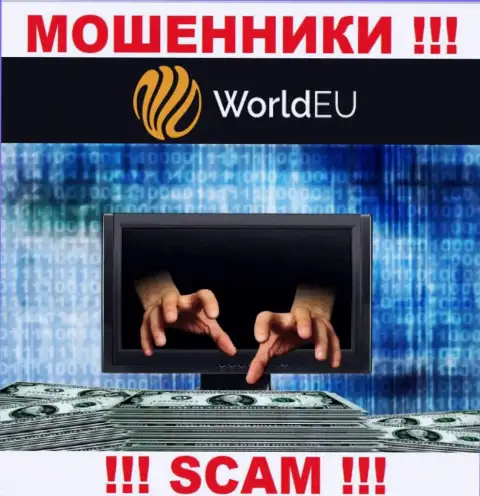 ОПАСНО иметь дело с компанией WorldEU, данные internet мошенники регулярно воруют депозиты игроков